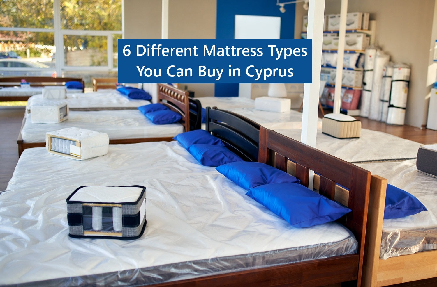 Six different types of mattresses you can buy in Cyprus